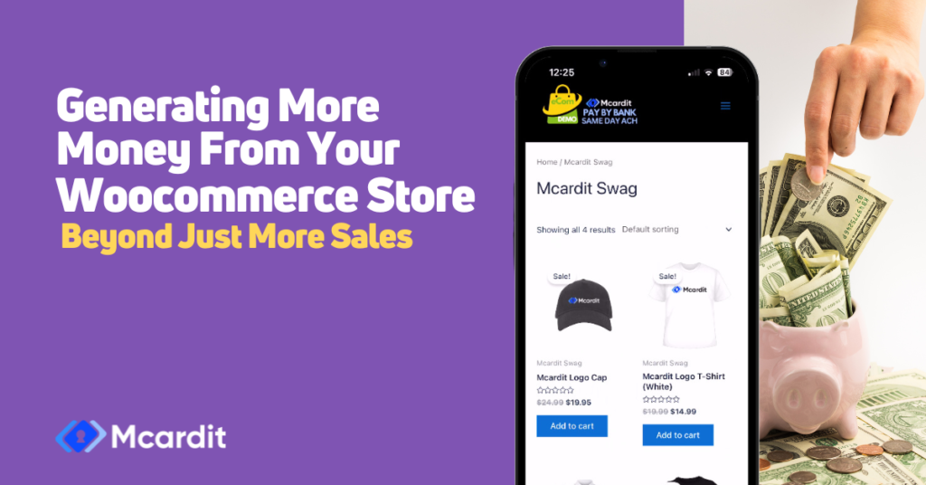 Generating More Money From Your Woocommerce Store